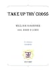 Take Up Thy Cross Handbell sheet music cover